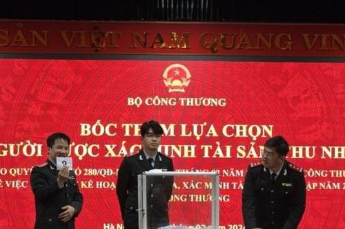 Bộ Công Thương bốc thăm xác minh tài sản, thu nhập của 28 lãnh đạo