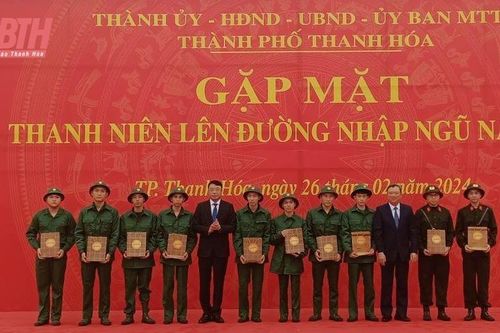TP Thanh Hóa gặp mặt thanh niên trước khi lên đường nhập ngũ