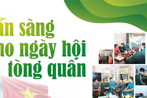 Sẵn sàng cho ngày hội tòng quân