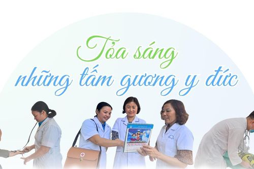 Tỏa sáng những tấm gương y đức