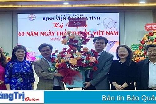 Lãnh đạo tỉnh Quảng Trị thăm và chúc mừng các đơn vị y tế nhân ngày Thầy thuốc Việt Nam 27/2