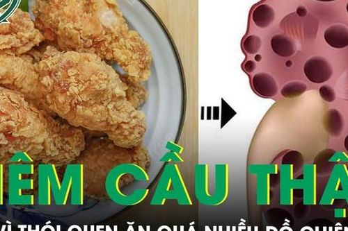 Bệnh nhi 2 tuổi bị urê huyết, viêm cầu thận mạn tính vì thói quen ăn gà chiên rán