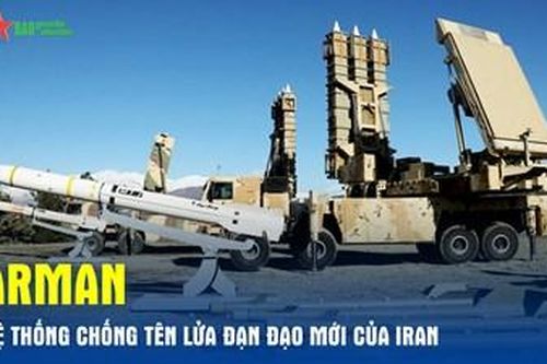 Arman- hệ thống chống tên lửa đạn đạo mới của Iran