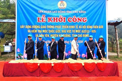Khởi công xây dựng đường giao thông phát triển kinh tế - xã hội vùng biên giới tỉnh Cao Bằng
