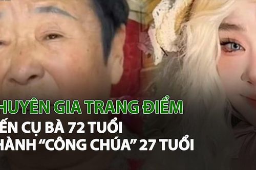 Chuyên gia trang điểm biến cụ bà 72 tuổi thành 'Công chúa' 27 tuổi
