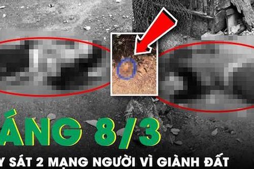 Sáng 8/3: Kẻ 'máu lạnh' sát hại chị dâu rồi truy sát anh trai trên rẫy vì đất đai