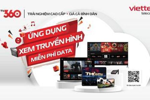Hướng dẫn tải, cài đặt và trải nghiệm ứng dụng xem truyền hình trực tuyến Viettel