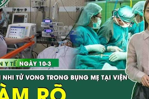 Thông tin y tế nóng ngày 10/3