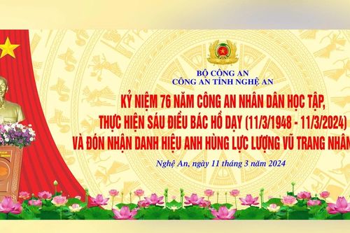 Lễ kỷ niệm 76 năm CAND học tập, thực hiện Sáu điều Bác Hồ dạy và trao danh hiệu Anh hùng Lực lượng vũ trang nhân dân cho Công an tỉnh Nghệ An