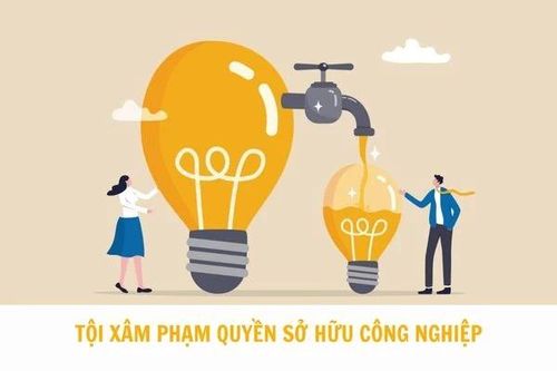 Tội xâm phạm quyền sở hữu công nghiệp theo luật Hình sự bị xử lý như thế nào?