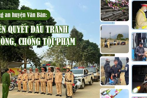 Công an huyện Văn Bàn: Kiên quyết đấu tranh phòng, chống tội phạm