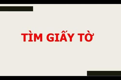 Thông báo tìm giấy tờ