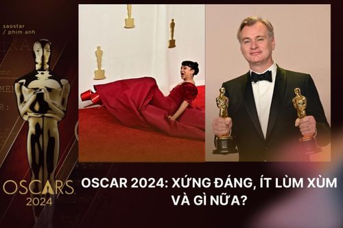 Oscar 2024: Vượt lên mọi trở ngại và sự cố thảm đỏ, ghi dấu mùa giải xúc động bậc nhất lịch sử