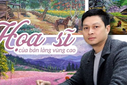 Họa sĩ của bản làng vùng cao