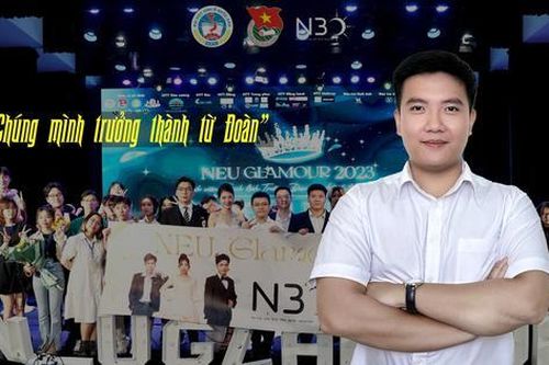 Chủ nhiệm CLB Phong cách Sinh viên NEU trưởng thành mỗi ngày nhờ công tác Đoàn