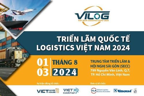 Triển lãm VILOG 2024 sẽ diễn ra vào tháng 8