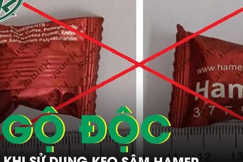 Ngộ độc sau khi ăn kẹo sâm Hamer để tăng khoái cảm khi 'yêu'