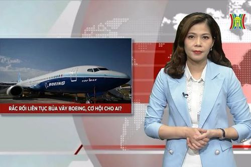 Boeing thất thế, cơ hội cho các đối thủ| Nhìn ra thế giới | 16/03/2024