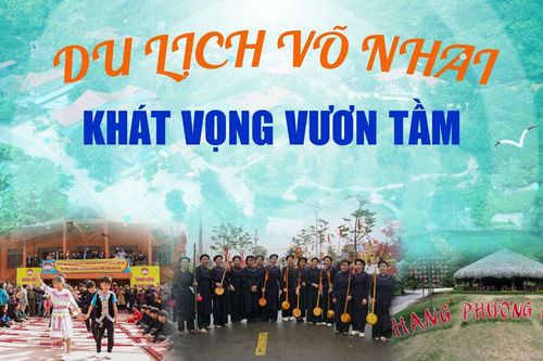 Du lịch Võ Nhai – Khát vọng vươn tầm
