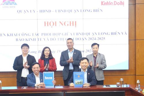 Báo Kinh tế & Đô thị - Quận Long Biên ký kết phối hợp tuyên truyền