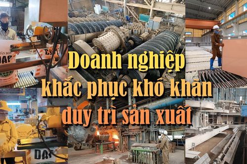Doanh nghiệp khắc phục khó khăn duy trì sản xuất