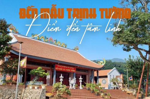 Đền Mẫu Trịnh Tường - điểm đến tâm linh