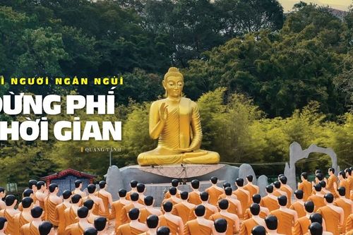 Đời người ngắn ngủi đừng phí thời gian