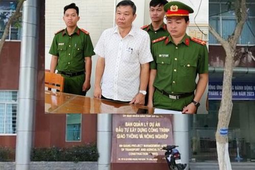 Nguyên nhân cựu Giám đốc Ban Quản lý dự án ở tỉnh An Giang bị bắt?