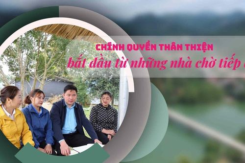 Chính quyền thân thiện bắt đầu từ những nhà chờ tiếp công dân