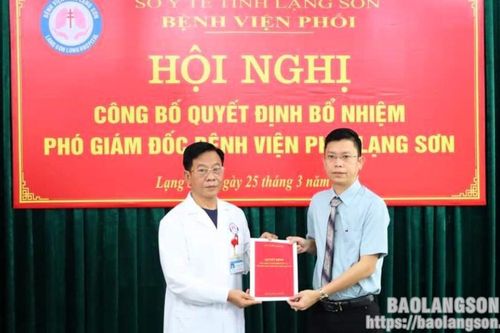 Bổ nhiệm Phó Giám đốc Bệnh viện Phổi Lạng Sơn