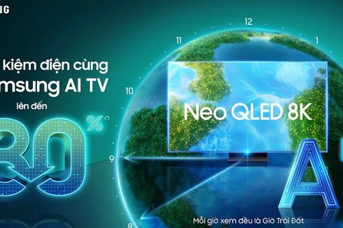 Bật Samsung AI TV, mỗi giờ xem đều là Giờ Trái Đất