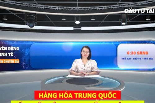 Đón xem Chuyển động kinh tế - Góc nhìn chuyên gia, 6 giờ 30 ngày 27-3