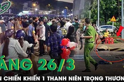 Sáng 26/3: Hỗn chiến kinh hoàng trước cổng công ty giày da, một thanh niên bị tấn công trọng thương