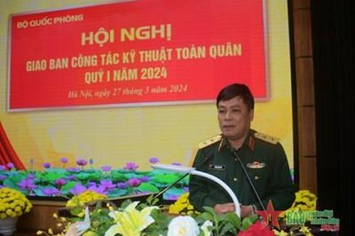 Tổng cục Kỹ thuật: Triển khai toàn diện nhiệm vụ công tác kỹ thuật