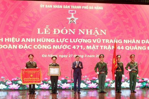 Tiểu đoàn Đặc công nước 471, Mặt trận 44 Quảng Đà đón nhận danh hiệu Anh hùng LLVTND
