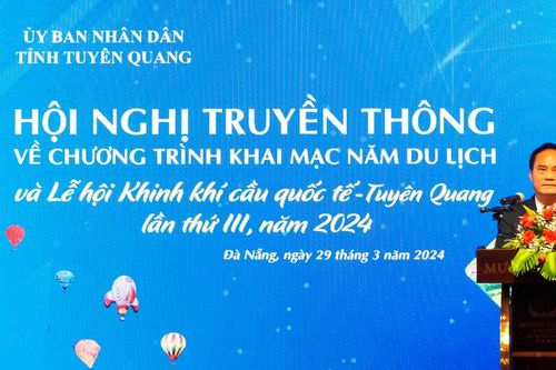 Tuyên Quang truyền thông về Năm du lịch và Lễ hội Khinh khí cầu quốc tế