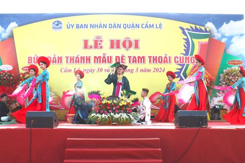 Quận Cẩm Lệ tổ chức lễ hội Bửu đản Thánh Mẫu Đệ Tam Thoải cung