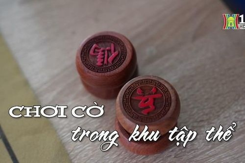 Chơi cờ tướng ở khu tập thể| Nhịp sống Hà Nội| 31/03/2024