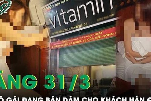 Sáng 31/3: Bắt quả tang 10 nữ tiếp viên bán dâm cho người nước ngoài