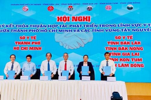 TP. Hồ Chí Minh và 5 tỉnh Tây Nguyên ký kết thỏa thuận hợp tác phát triển trong lĩnh vực y tế