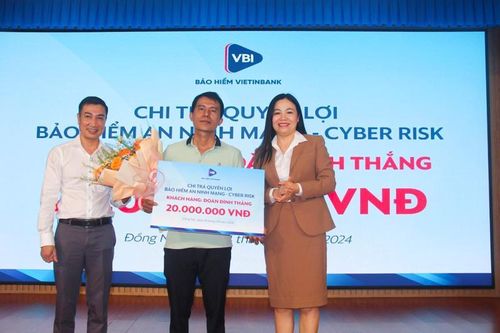 Bị hack tài khoản, khách hàng được Bảo hiểm VietinBank - VBI chi trả tới 20 triệu đồng