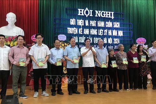Hải Dương: Phát hành cuốn sách Truyện kể Anh hùng liệt sĩ Hà Văn Nọa