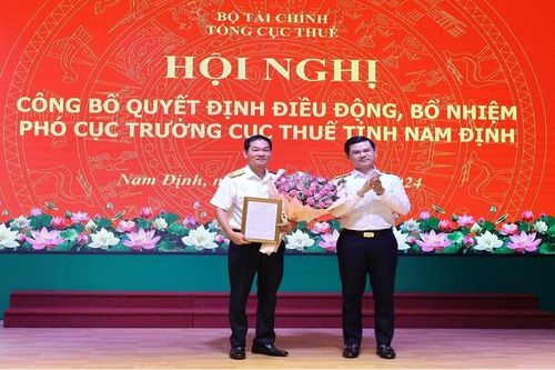 Bổ nhiệm tân Phó Cục trưởng Cục Thuế tỉnh Nam Định