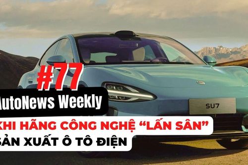 #AutoNews Weekly: Khi hãng công nghệ 'lấn sân' sản xuất ô tô điện