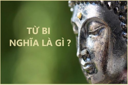 Từ bi nghĩa là gì?