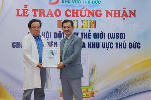 Bệnh viện đa khoa khu vực Thủ Đức nhận chứng nhận Bạch kim của Hội Đột quỵ Thế giới (WSO)