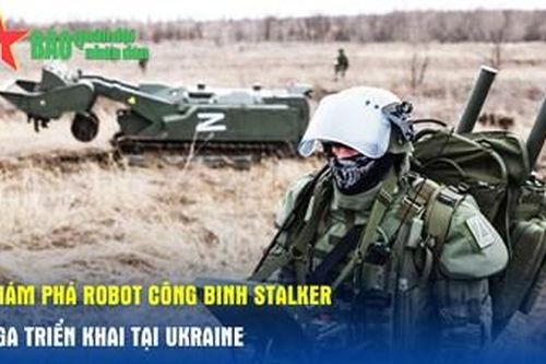 Khám phá robot công binh Stalker của Nga triển khai tại Ukraine
