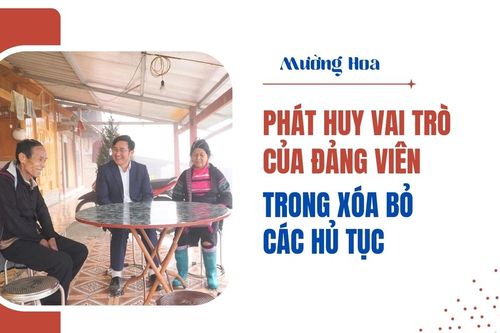 Xã Mường Hoa phát huy vai trò của đảng viên trong xóa bỏ các hủ tục