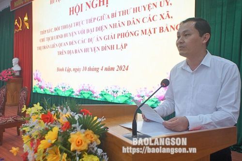 Đình Lập: Đối thoại giữa người đứng đầu cấp ủy và chính quyền với Nhân dân về giải phóng mặt bằng các dự án