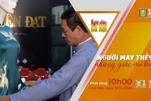 Nghệ nhân Hà Nội, người may thêu những giấc mơ hoa